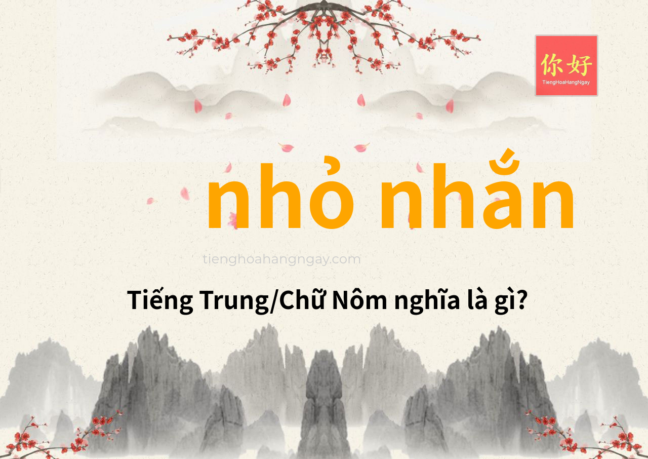 nhỏ nhắn tiếng Trung là gì?